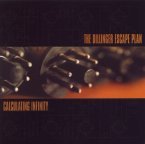 THE DILLINGER ESCAPE PLAN - Calculating Infinity